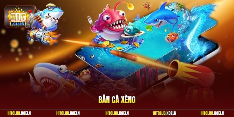 Bắn cá xèng